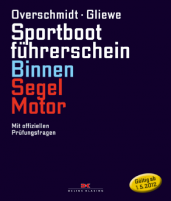 Buch: Sportbootführerschein Binnen - Segel / Motor