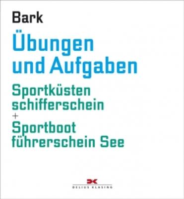 Buch: Übungen und Aufgaben (SKS + SbF See) (Bark)