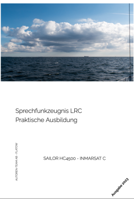 Buch: Sprechfunkzeugnis LRC (SAILOR HC 4500 + Inmarsat-C) - Praktische Ausbildung