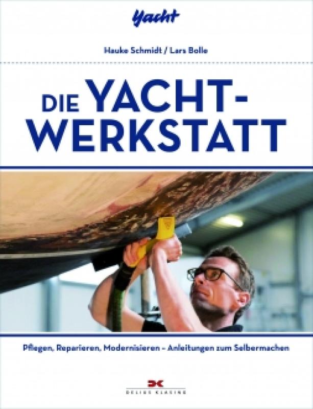 Buch: Die Yacht-Werkstatt