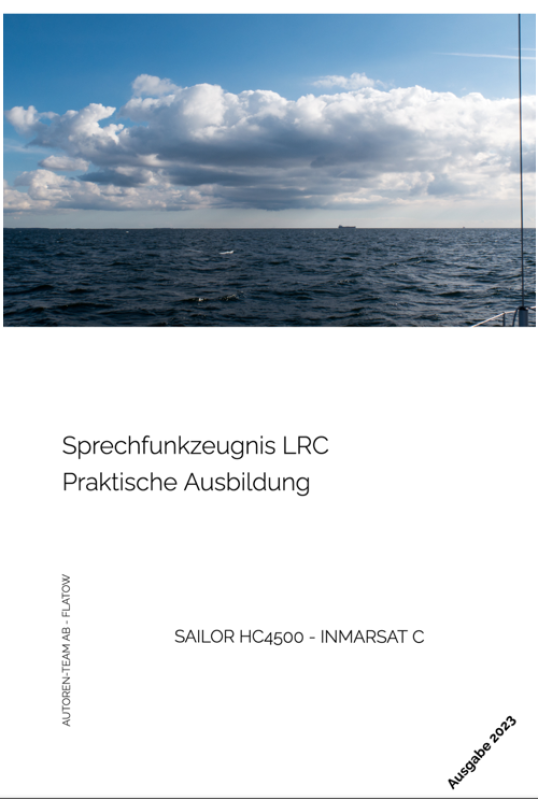 Buch: Sprechfunkzeugnis LRC (SAILOR HC 4500 B + Inmarsat-C) - Praktische Ausbildung